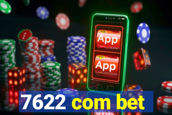 7622 com bet